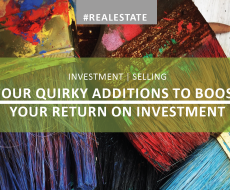 4 quirky additions to boost your return on investment