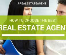 How To Choose The Best Real Estate Agent