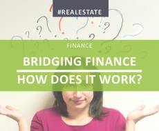 Bridging Finance – How Does It Work?
