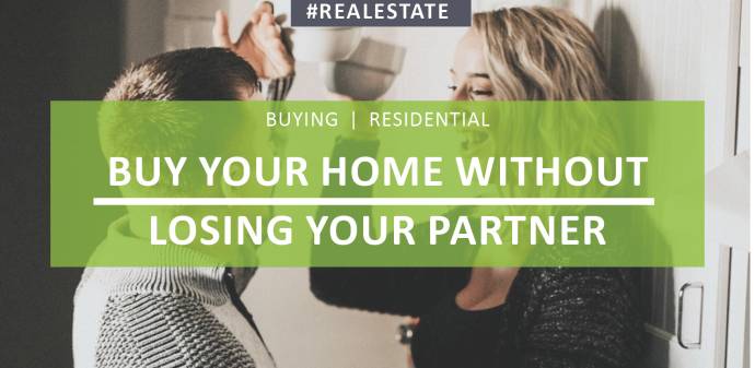 GUEST BLOG - Buy Your Home Without Losing Your Partner