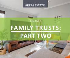 Family Trusts - How to Avoid the Expiration Date