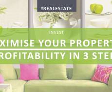 Maximise your property’s profitability in 3 steps