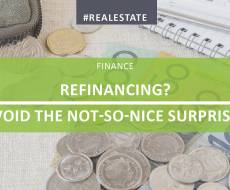 Refinancing? Avoid The Not-So-Nice Surprises