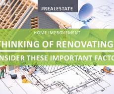 Thinking Renovation? Consider these Important Factors.