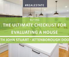 The Ultimate Checklist for Evaluating A House